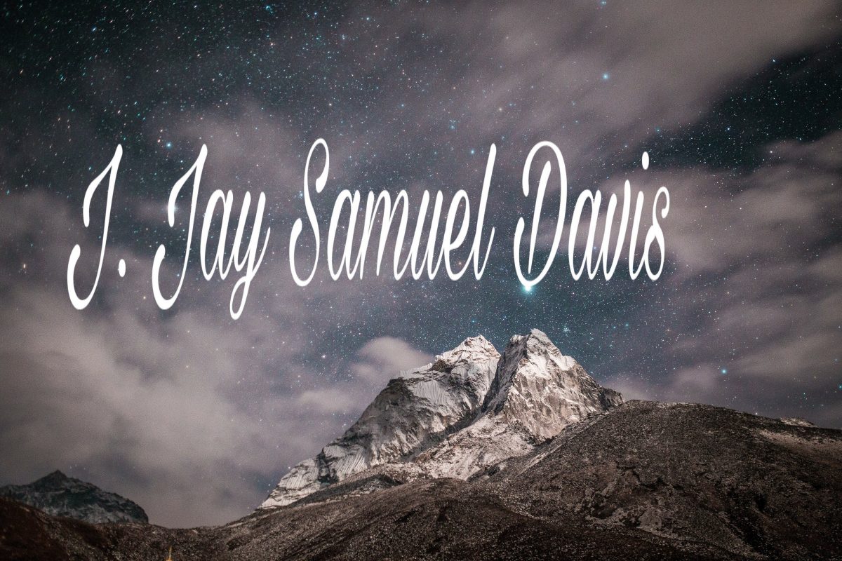 J. Jay Samuel Davis ~